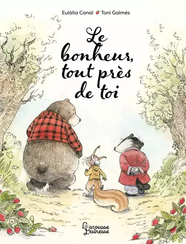 Le bonheur tout près de toi