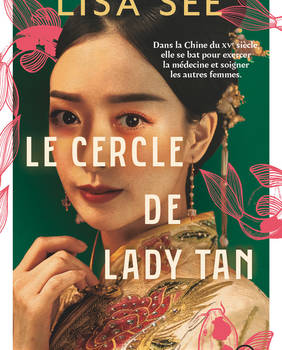 Le cercle de Lady Tan