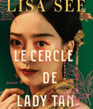 Le cercle de Lady Tan