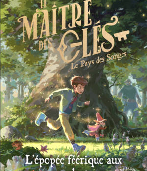 Le maître des clés t.1 : Le pays des songes