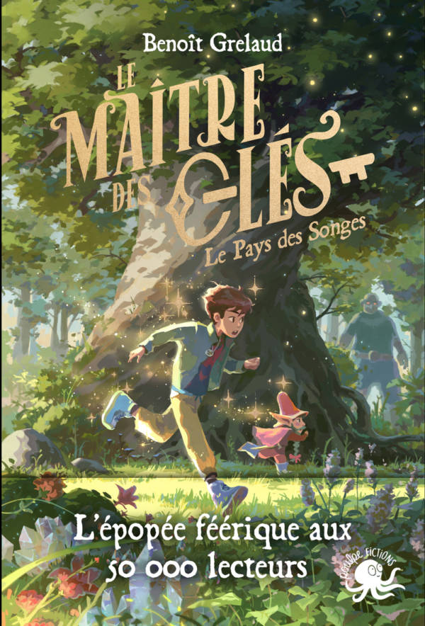 Le maître des clés t.1 : Le pays des songes