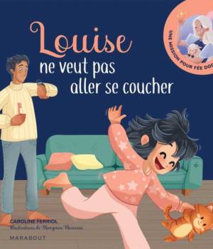 Louise ne veut pas aller se coucher