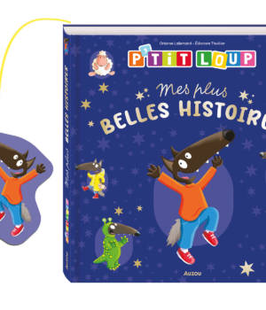 P'tit loup : mes plus belles histoires