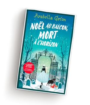Noël au balcon, mort à l'horizon