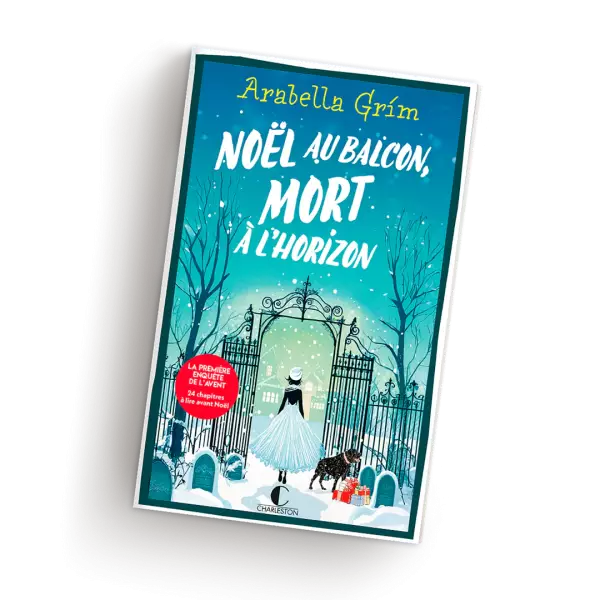 Noël au balcon, mort à l'horizon