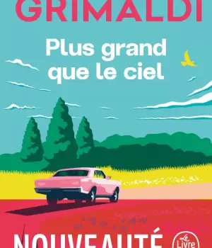 Plus grand que le ciel