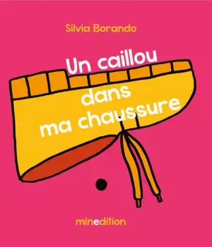 Un caillou dans ma chaussure