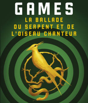 Hunger Games : La ballade du serpent et de l'oiseau chanteur