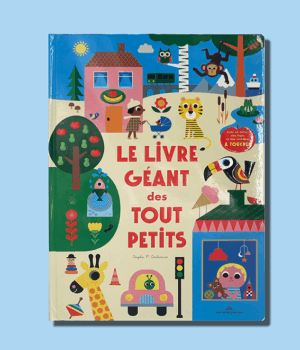Le livre géant des tout-petits