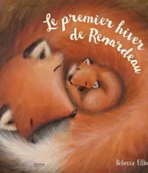 Le premier hiver de Renardeau