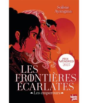 Les frontières écarlates : Les empereurs