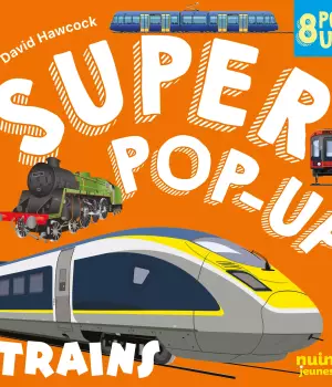 Super pop-up trains