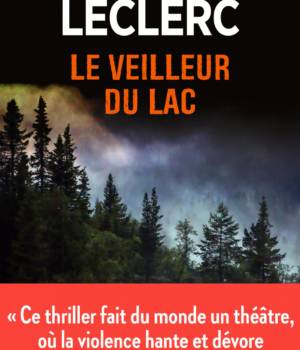 Le veilleur du lac