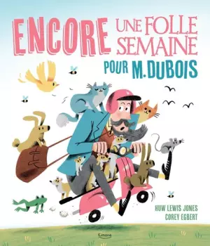 Encore une folle semaine pour M. Dubois