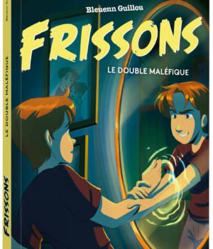 Frissons : Le double maléfique