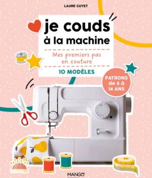 Je couds à la machine