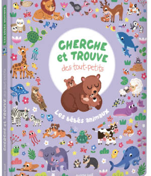 Cherche et trouve des tout-petits : les bébés animaux