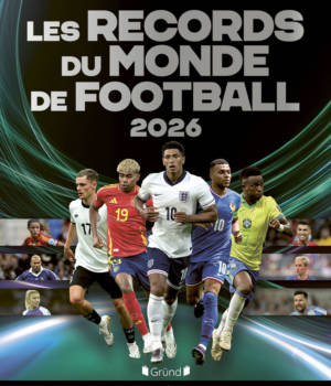 Les records du monde de football 2026