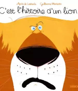 C'est l'histoire d'un lion...