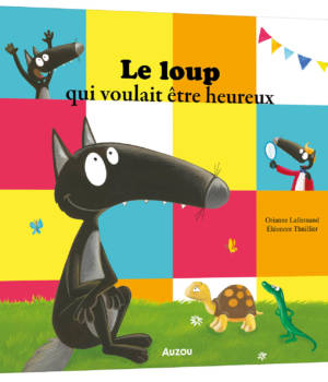 Le loup qui voulait être heureux