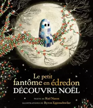 Le petit fantôme en édredon découvre Noël