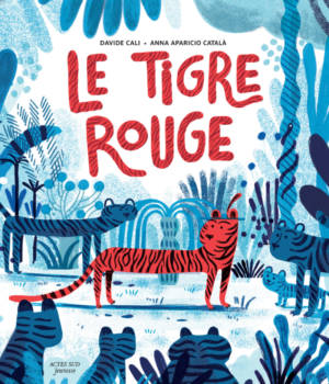 Le tigre rouge