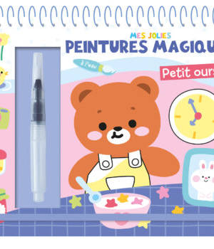 Mes jolies peintures magiques – Petit ours