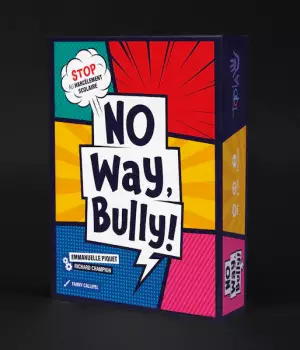 No Way, Bully !