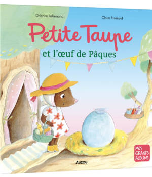 Petite Taupe et l'oeuf de Pâques