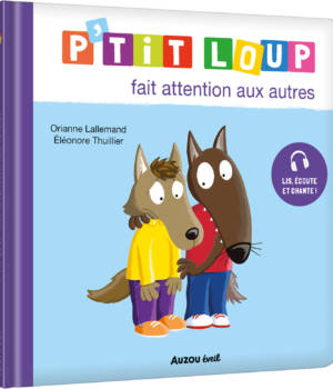P'tit loup fait attention aux autres