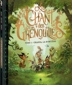 Au chant des Grenouilles t.1 : Urania, la sorcière
