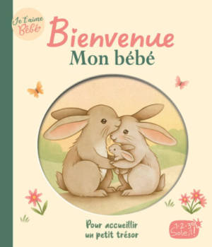 Bienvenue mon bébé