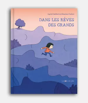 Dans les rêves des grands