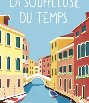 La Souffleuse du temps