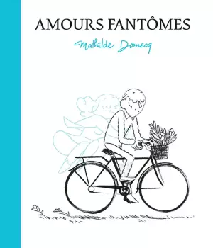 Amours fantômes