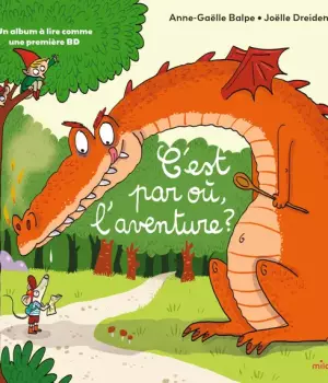 C'est par où, l'aventure ?
