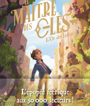 Le maître des clés t.2 : L'or des lutins