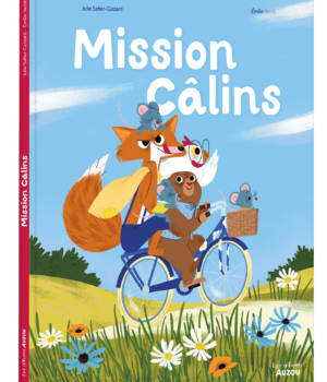 Mission Câlins