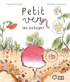 Petit ver au potager