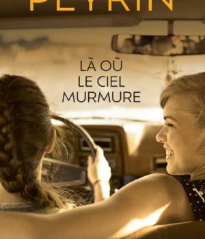 Là où le ciel murmure