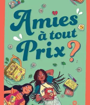 Amies à tout prix ?