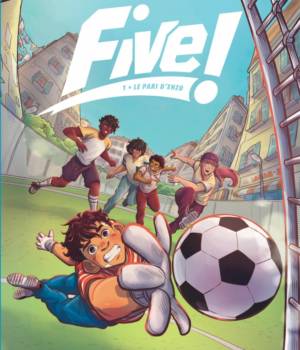 Five ! t.1 : Le pari d'Enzo