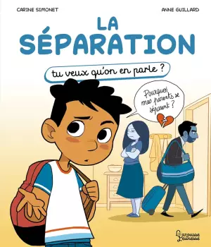 La séparation : Tu veux qu'on en parle ?