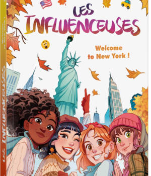 Les influençeuses : Welcome to New York !