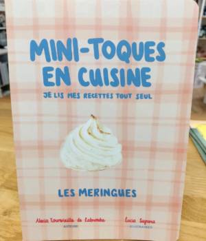 Mini-toques en cuisine : Les meringues
