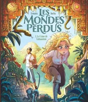 Les Mondes Perdus t.1 : Le Crâne de Lubaantun