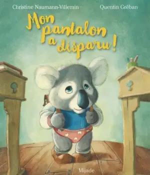 Mon pantalon a disparu
