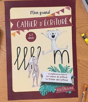 Petit Détective : Cahier d'écriture