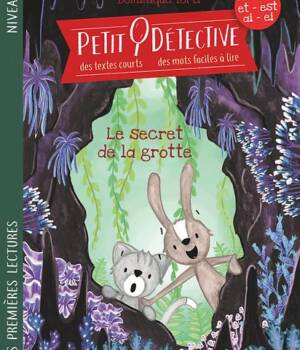 Petit Détective : Le secret de la grotte