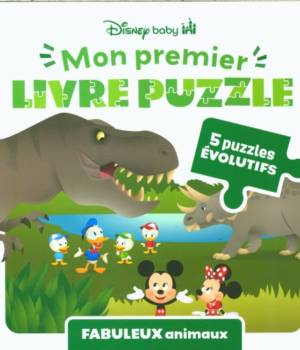 Mon premier livre puzzle : Fabuleux animaux